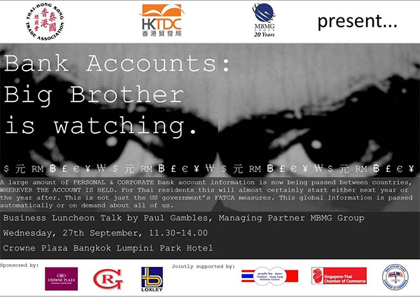 Business Luncheon Talk on “Bank Accounts: Big Brother is watching” on September 27, 2017.